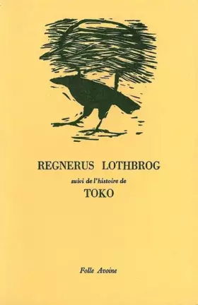 Couverture du produit · Regnerus Lothbrog. suivi de l'histoire de Toko