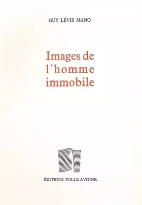 Couverture du produit · Images de l'homme immobile