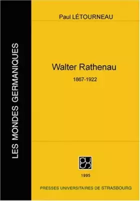 Couverture du produit · Walther Rathenau, 1867-1922