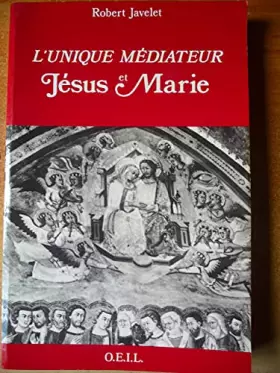 Couverture du produit · L'Unique médiateur