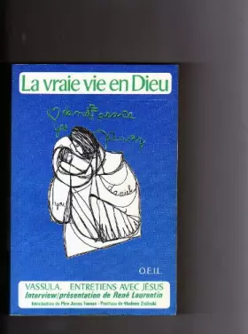 Couverture du produit · La vraie vie en dieu