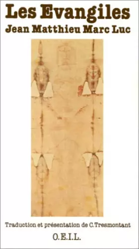 Couverture du produit · Les Évangiles : Jean - Matthieu - Marc - Luc