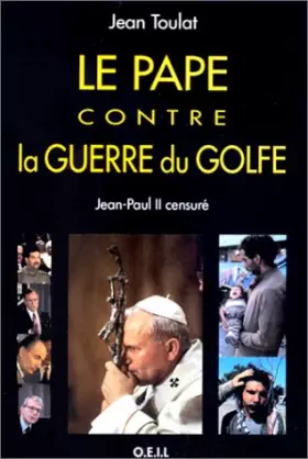 Couverture du produit · Le Pape contre la guerre du Golfe