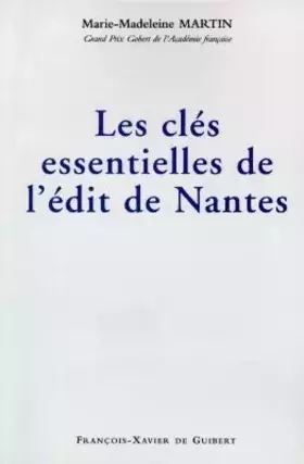 Couverture du produit · Les clés essentielles de l'édit de Nantes