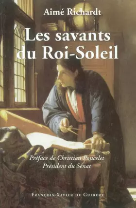 Couverture du produit · Les savants du Roi-Soleil