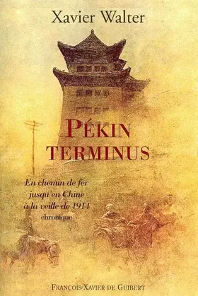 Couverture du produit · Pékin terminus