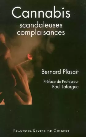 Couverture du produit · Cannabis: Scandaleuses complaisances
