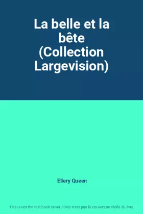 Couverture du produit · La belle et la bête (Collection Largevision)