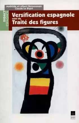 Couverture du produit · Versification espagnole suivi de Traité des figures