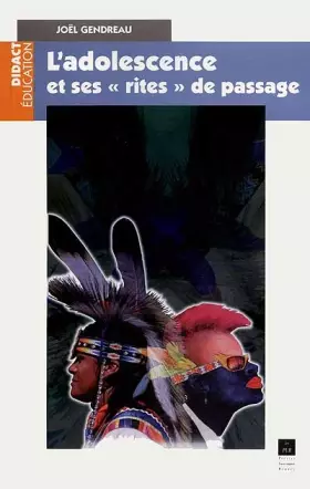 Couverture du produit · L'adolescence et ses rites de passage
