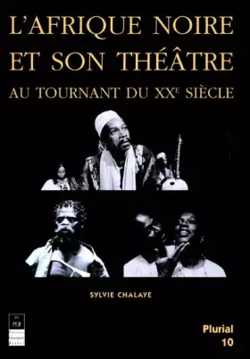 Couverture du produit · AFRIQUE NOIRE ET SON THEATRE