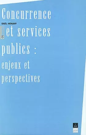 Couverture du produit · CONCURRENCE ET SERVICES PUBLICS