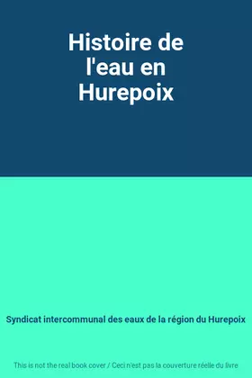 Couverture du produit · Histoire de l'eau en Hurepoix