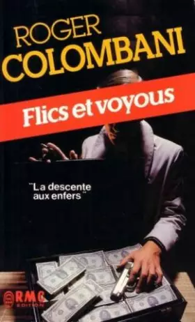 Couverture du produit · Flics et voyous
