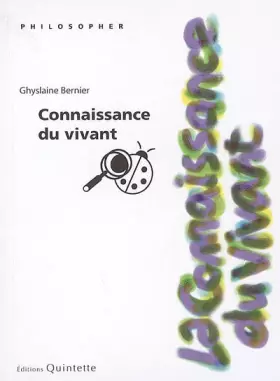Couverture du produit · La connaissance du vivant