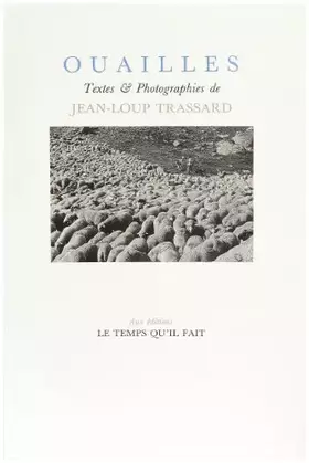 Couverture du produit · Ouailles : Textes et photographies