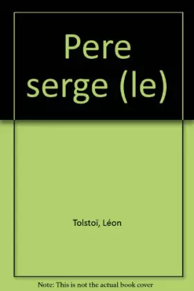 Couverture du produit · Le Père Serge
