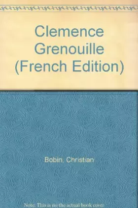 Couverture du produit · Clémence Grenouille