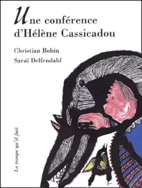 Couverture du produit · Une conférence d'Hélène Cassicadou