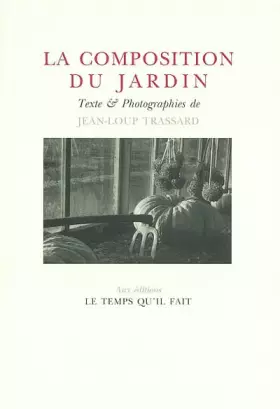 Couverture du produit · La composition du jardin