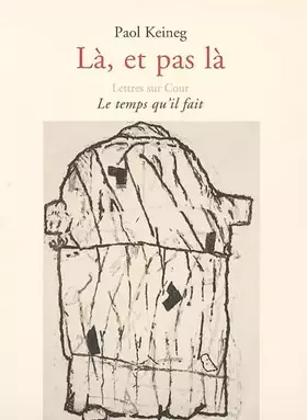 Couverture du produit · Là, et pas là