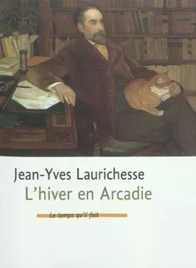 Couverture du produit · L'hiver en Arcadie