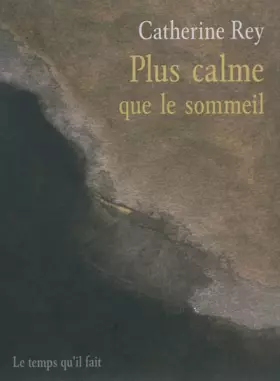 Couverture du produit · Plus calme que le sommeil