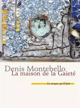 Couverture du produit · La maison de la Gaieté