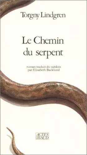Couverture du produit · Le Chemin du serpent