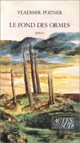 Couverture du produit · Le fond des ormes