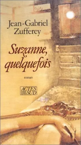 Couverture du produit · Suzanne, quelquefois