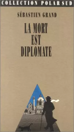 Couverture du produit · La mort est diplomate