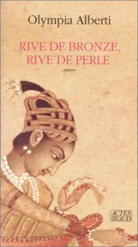Couverture du produit · Rive de bronze, rive de perle