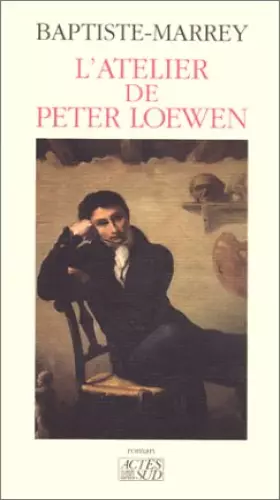 Couverture du produit · L'Atelier de Peter Loewen