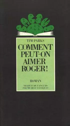 Couverture du produit · Comment peut-on aimer Roger