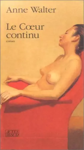 Couverture du produit · Le coeur continu