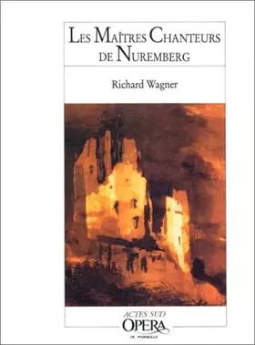 Couverture du produit · Les maitres chanteurs de Nuremberg