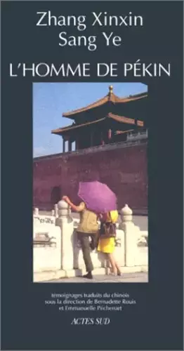 Couverture du produit · L'homme de Pékin : Témoignages