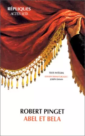 Couverture du produit · Abel et Bela : Texte intégral