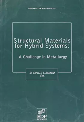 Couverture du produit · STRUCTURAL MATERIALS FOR HYBRID SYSTEMS: A CHALLENGE