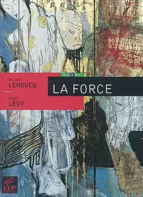 Couverture du produit · La Force