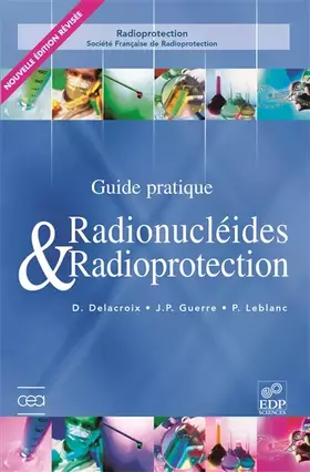 Couverture du produit · Radionucléides & Radioprotection: Guide pratique