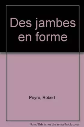 Couverture du produit · Des jambes en forme