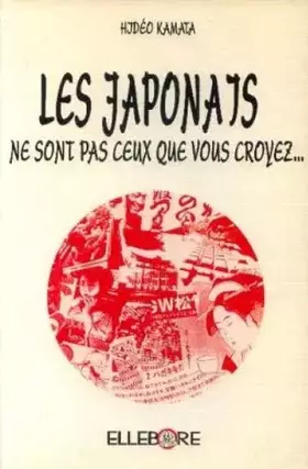 Couverture du produit · Les Japonais ne sont pas ceux que vous croyez...
