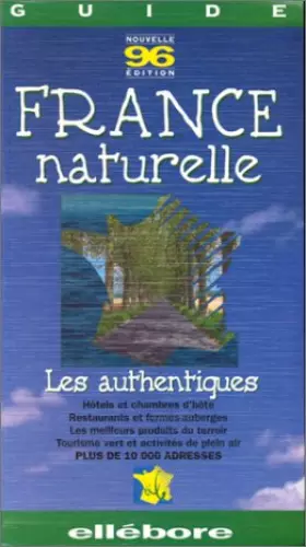 Couverture du produit · France naturelle, guide 1996
