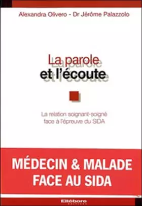 Couverture du produit · Parole et l'écoute - Epreuve du sida