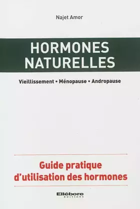 Couverture du produit · Hormones naturelles - Guide pratique d'utilisation des hormones