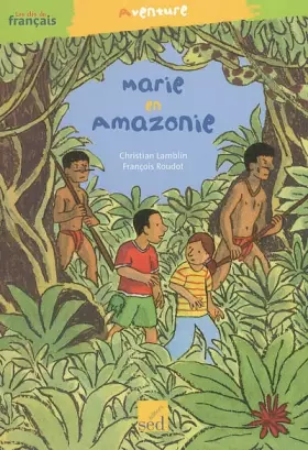 Couverture du produit · Marie en Amazonie