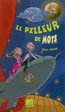 Couverture du produit · Le pilleur de mots