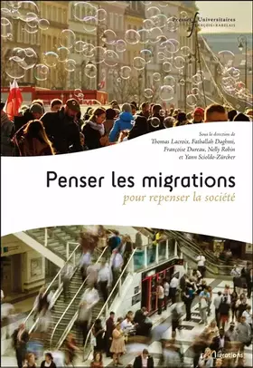 Couverture du produit · Penser les migrations pour repenser la société